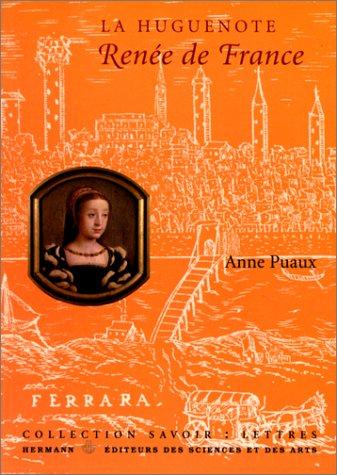 Renée de France by Anne Puaux cover