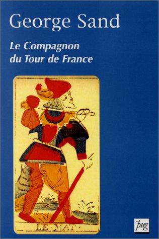 Le compagnon du tour de France by George Sand cover
