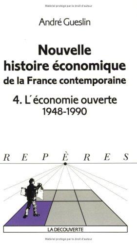 Nouvelle histoire économique de la France contemporaine by André Gueslin, Jean-Pierre Daviet cover