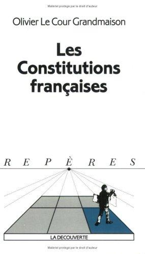 Les constitutions françaises by France cover