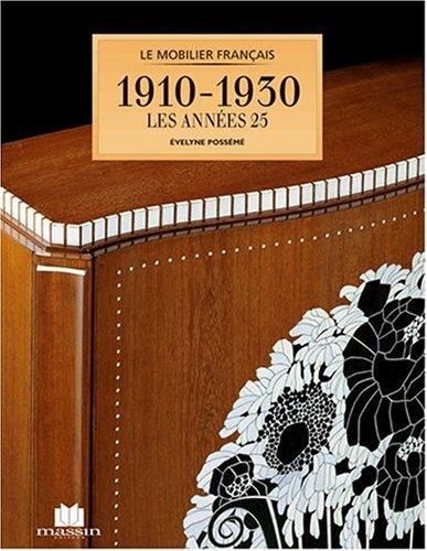 Le mobilier français, 1910-1930 by Evelyne Possémé cover