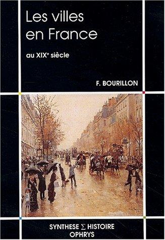 Les villes en France au XIXe siècle