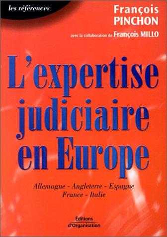 L' expertise judiciaire en Europe by François Pinchon, François Pinchon, François Millo cover