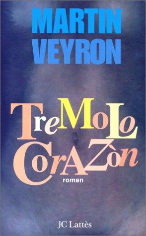 Tremolo Corazòn by Martin Veyron cover