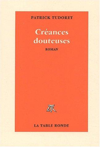 Créances douteuses by Patrick Tudoret cover
