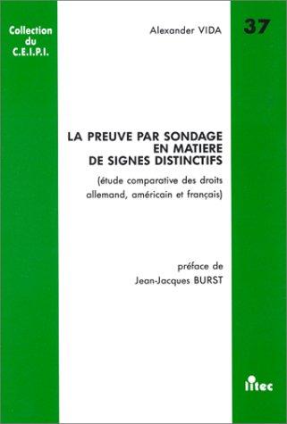 La preuve par sondage en matière de signes distinctifs by Sándor Vida cover