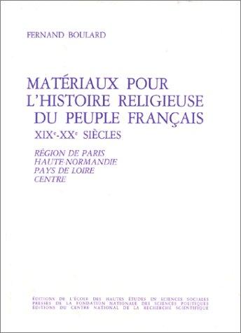 Matériaux pour l'histoire religieuse du peuple français
