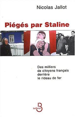 Piégés par Staline by Nicolas Jallot cover