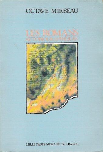 Romans autobiographiques by Octave Mirbeau cover
