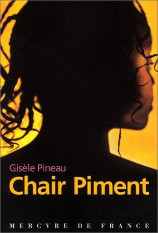 Chair piment by Gisèle Pineau cover