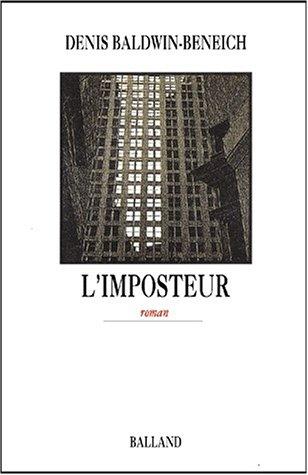 L' imposteur by Denis Baldwin-Beneich cover