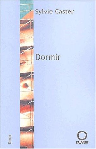Dormir by Sylvie Caster cover
