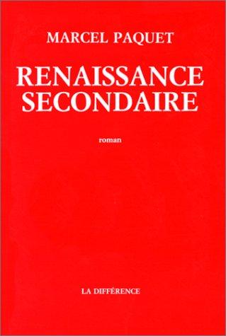 Renaissance secondaire by Marcel Paquet cover