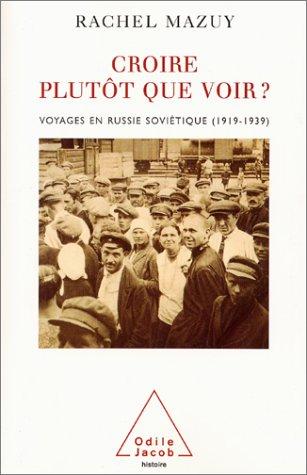 Croire plutôt que voir ? by Rachel Mazuy cover