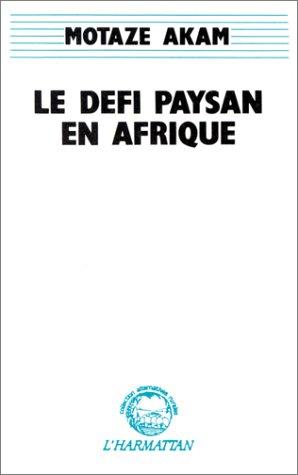 Le défi paysan en Afrique