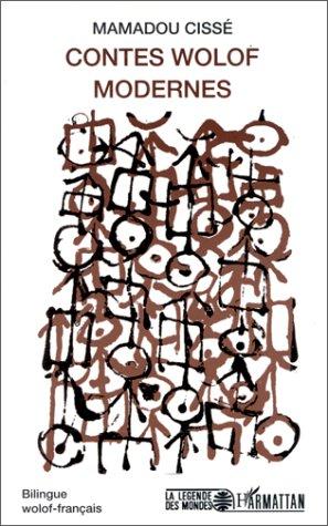 Contes wolof modernes by Mamadou Cissé cover