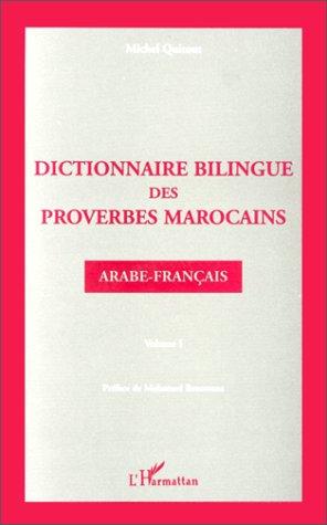 Dictionnaire bilingue des proverbes marocains