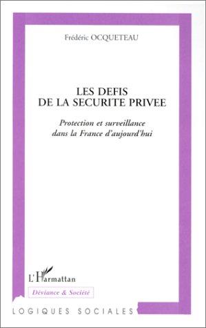 Les défis de la sécurité privée
