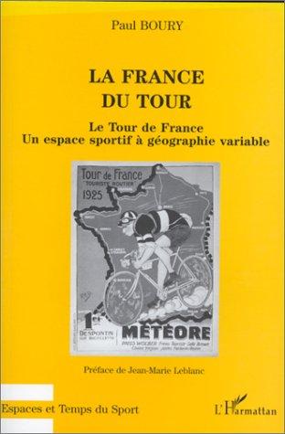 La France du Tour by Paul Boury cover