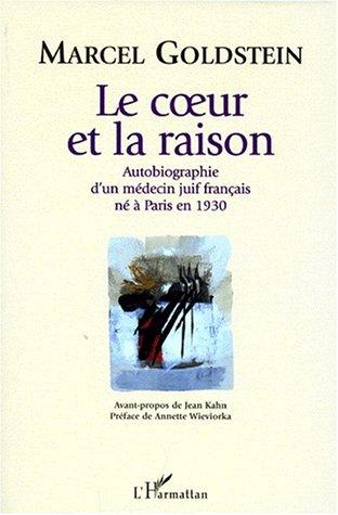 Le ceur et la raison by Marcel Goldstein cover
