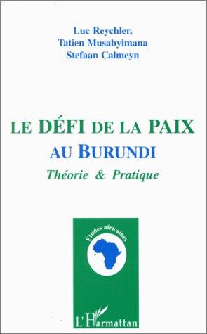 Le défi de la paix au Burundi