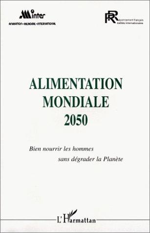 Alimentation mondiale 2050 by  cover