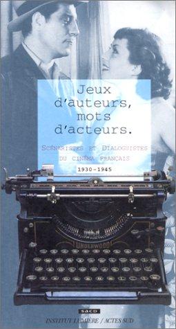 Jeux d'auteurs, mots d'acteurs by Société des auteurs et compositeurs dramatiques (France) cover