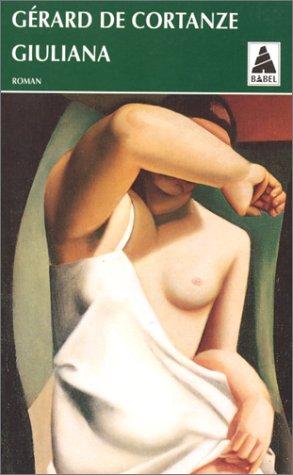 Giuliana by Gérard de Cortanze cover