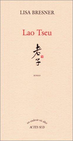 Lao Tseu by Lisa Bresner cover
