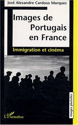 Images de Portugais en France by José Alexandre Cardoso Marques cover