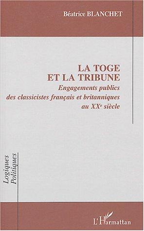 La toge et la tribune by Béatrice Blanchet cover