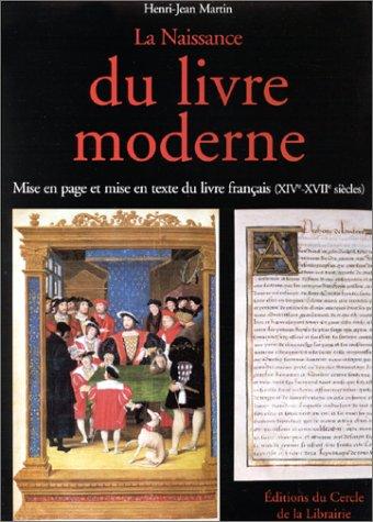 La naissance du livre moderne by Henri-Jean Martin cover