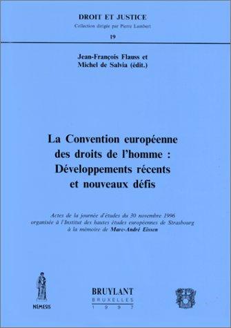 La Convention européenne des droits de l'homme