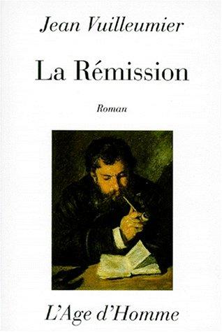La rémission by Jean Vuilleumier cover