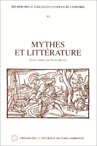 Mythes et littérature by Pierre Brunel cover