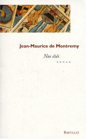 Nos étés by Jean-Maurice de Montremy cover