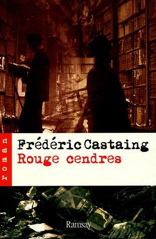 Rouge cendres by Frédéric Castaing cover