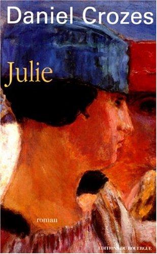 Julie by Daniel Crozes cover