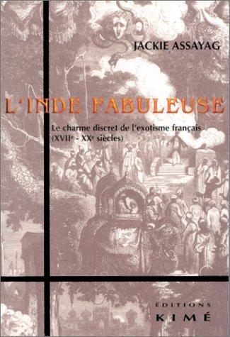 L' Inde fabuleuse by Jackie Assayag cover