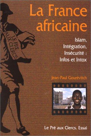 La France africaine by Jean Paul Gourévitch cover