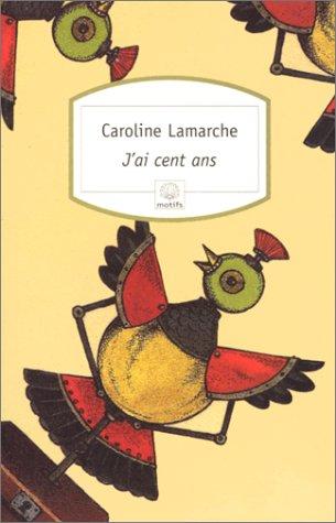 J'ai cent ans