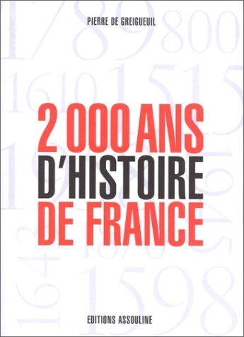 2000 ans d'histoire de France by Pierre de Greigueuil cover