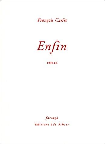 Enfin by Francois Caries cover