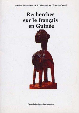 Recherches sur le français en Guinée by Gisèle Holtzer cover