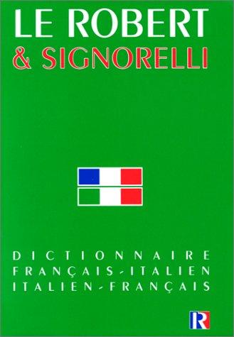Le Robert Signorelli Dictionnaire Francais / Italien, Italien-Francais by A. Arizzi cover