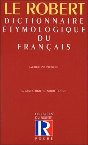 Dictionnaire e tymologique du franc ʹais by Jacqueline Picoche cover