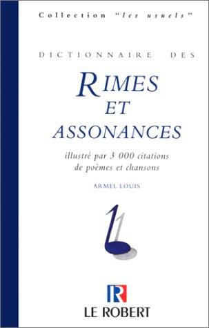 Dictionnaire des rimes et assonances by Armel Louis cover