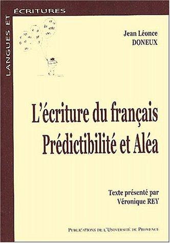 L' écriture du français by J. L. Doneux cover
