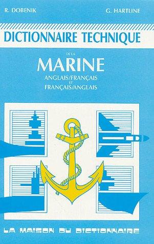 Dictionnaire technique de la marine by Richard H. Dobenik cover