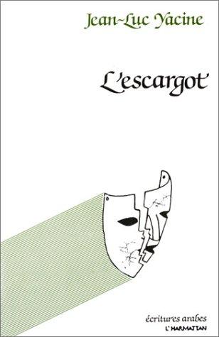 L'escargot by Jean-Luc Yacine cover